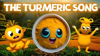 The Turmeric Song (Hmm That's Strange)