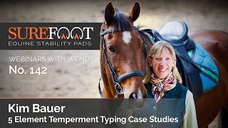 No. 142. Kim Bauer, TCM 5 Element Temperment Typing Case Studies