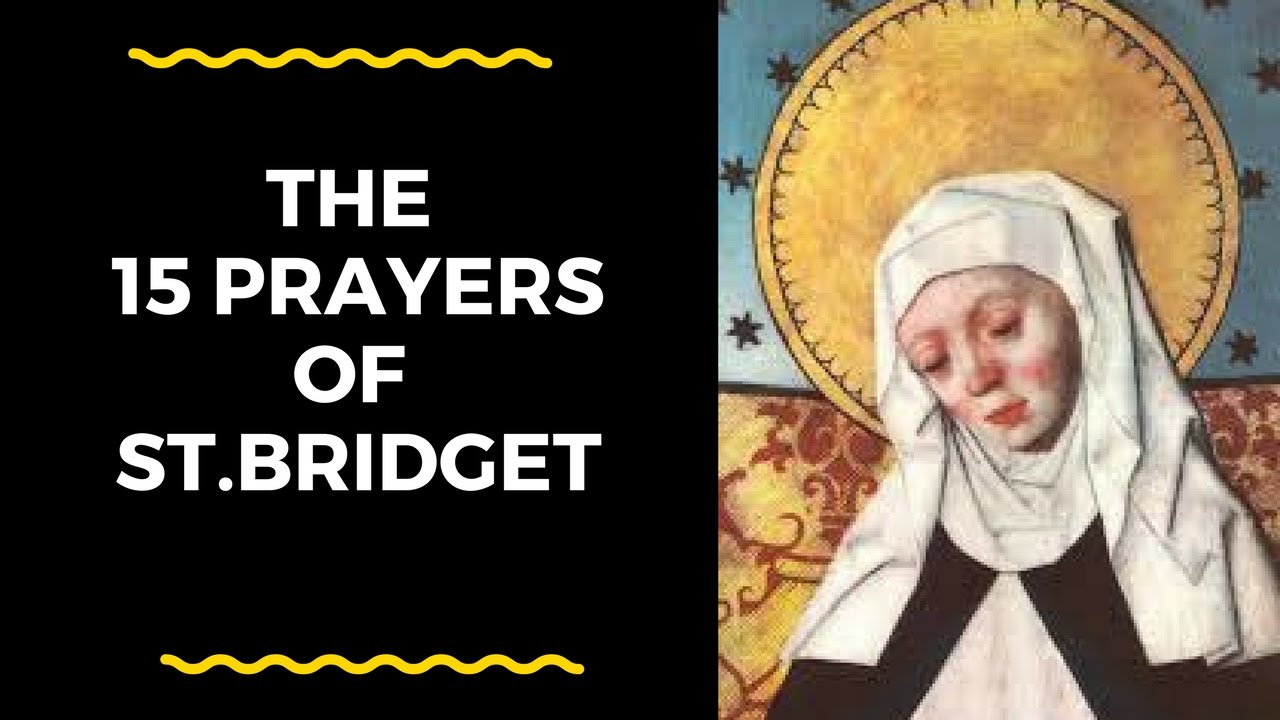 St Bridget Prayer For 12 Years Seven Prayers