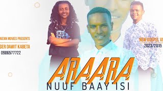 DAWIT KABETA: ARAARA NUUF BAAY'ISI