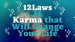 12 laws of karma that will change your life