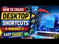 How to Create Desktop Shortcuts in Windows 11 – Easy Guide!