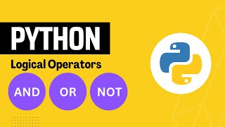 Logical Operators in Python | AND, OR, NOT Operators in Python with Examples