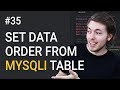 35: Set Data Order From MySQL Database | PHP Tutorial | Learn PHP Programming | PHP for Beginners