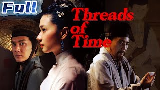 Threads of Time | Romance | China Movie Channel ENGLISH | ENGSUB