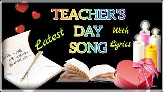 Teachers Day Song English with Lyrics World Teacher s day Latest l Thank you song Greetings
