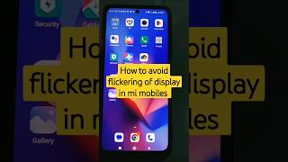 How to avoid flickering of display in low light condition in mi mobiles #mi #flickering #shorts