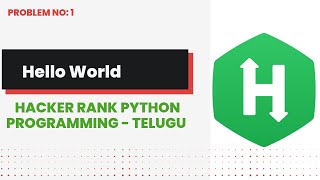 Introduction Video#1 | Hackerrank | Python Programming | Telugu