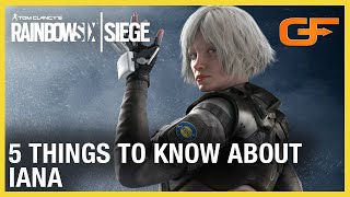 Rainbow Six Siege: 5 Things to Know About Iana w/ Get_Flanked | Ubisoft [NA]