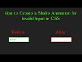 How to Create a Shake Animation for Invalid Input in CSS #javascript #frontend #animation #htmlcss