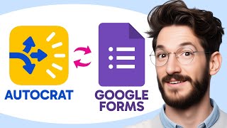 How to Use AUTOCRAT With Google Forms (Step by Step)