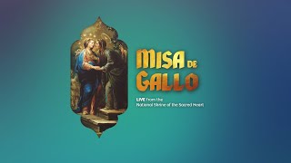 NSSH Misa de Gallo (Wednesday, December 21, 2022)