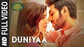 Luka Chuppi: Duniyaa Full Video Song |Kartik Aaryan Kriti Sanon | Akhil & Dhvani Bhanushali|
