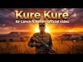 Sir Lance ft Natie - Kure-Kure (Official video) | Amapiano 2026 | Hitsong | #viralvideo