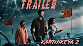 Karthikeya 2 (Telugu) Theatrical Trailer Nikhil, Anupama Parameshwaran, Anupam Kher | Karthikeya2