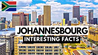 JOHANNESBURG City: One of South Africa's MOST BEAUTIFUL Cities | 10 Interesting Facts About It