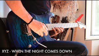 XYZ - When The Night Comes Down (Marc Diglio) Solo Cover by Sacha Baptista