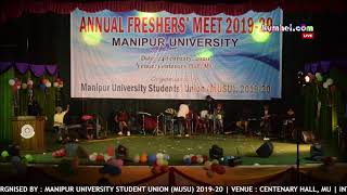 ANNUAL FRESHERS' MEET 2019-2020, MANIPUR UNIVERSITY