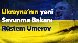 Ukrayna'nın yeni Savunma Bakanı Rüstem Umerov kimdir?