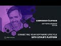 Connecting your software lifecycle with GitHub’s platform - GitHub Universe 2018
