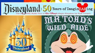 DISNEYLAND: 50 Years of ImaginEARing CD  06-10 MR  TOAD'S WILD RIDE