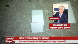 CAZUL ELEVILOR PRINSI CU DROGURI