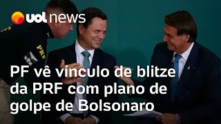 PF vê vínculo de blitze da PRF nas eleições de 2022 com plano de golpe de Jair Bolsonaro