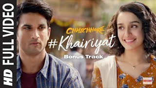 Full Song: KHAIRIYAT (BONUS TRACK) | CHHICHHORE | Sushant, Shraddha | T-Series Golden Collection