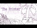 The Printer