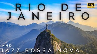 Rio de Janeiro 4K Tour and Jazz Bossa Nova Playlist | rio de janeiró 4k | Bossa Nova
