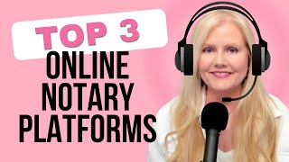 Top 3 Online Notary Platforms for 2025
