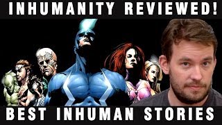 INHUMANITY #1 Review Plus Best INHUMANS Comics!