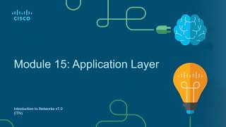 CCNA1-ITNv7 - Module 15 - Application Layer