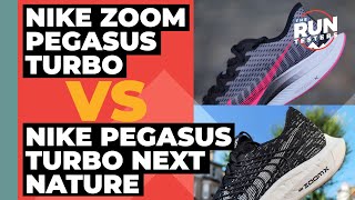 Nike Zoom Pegasus Turbo Vs Nike Pegasus Turbo Next Nature: We look at how they compare