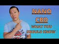 Nano CBD (Cannabidiol) & What You Should Know Before Purchasing. Doctor Jack (Episode 32)