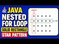 Solid Rectangle Star Pattern Java Program | Java Nested For Loop | Interview Questions | for loop