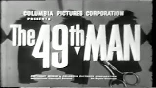 The 49th Man (1953) 📽Classic Film Noir Movie📽 John Ireland, Richard Denning