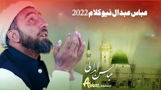 Abbas Abdali New Kalam 2022