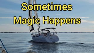 Sometimes Magic Happens - when sailing