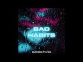 ( Bad Habits ) - Quinten Tyvon