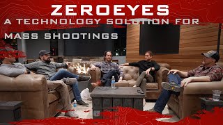 Cleared Hot Episode 274 - ZeroEyes - A technology solution for mass shootings