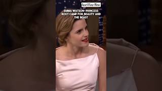 Emma Watson: Princess Boot Camp For Beauty and the Beast #trending #emmawatson #justviewnow #shorts