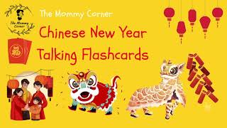 Learn English for Kids | Chinese New Year Talking Flashcards | The Mommy Corner