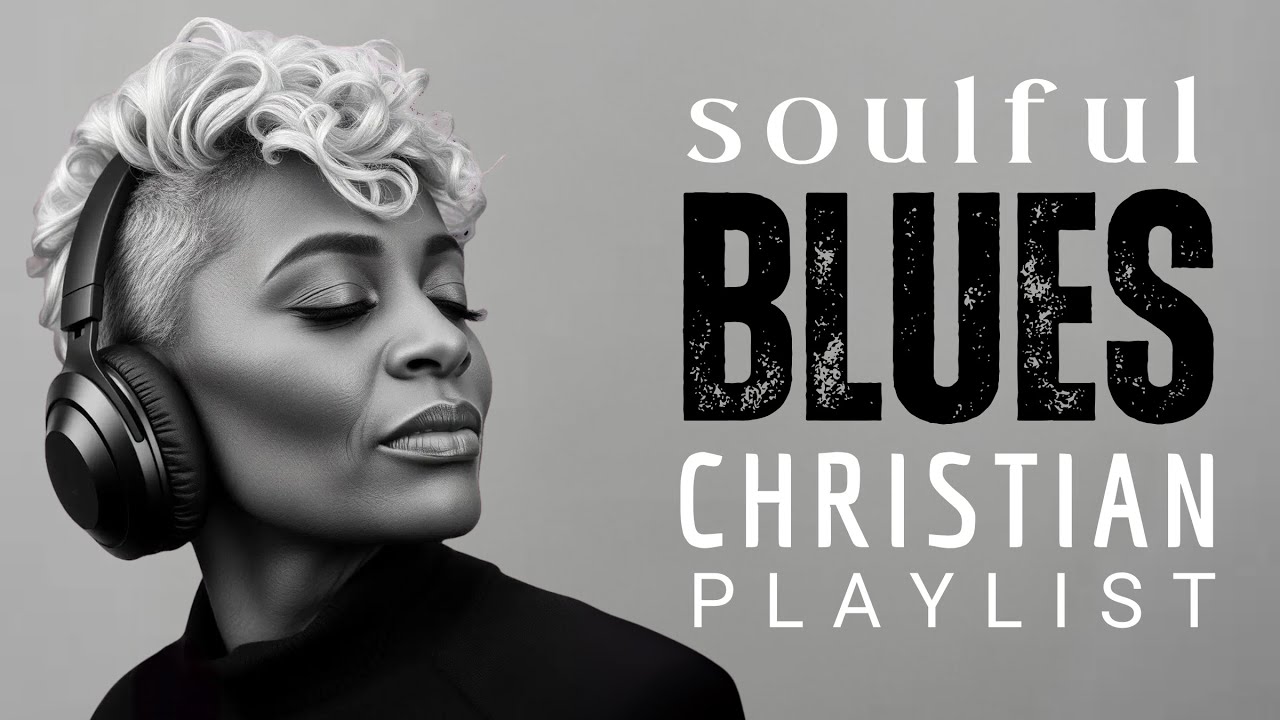 Soul Saving Blues Gospel Music Modern Christian Praise And Worship