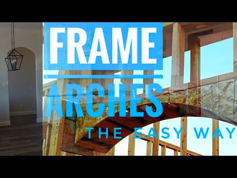 How to frame arches How to frame arches