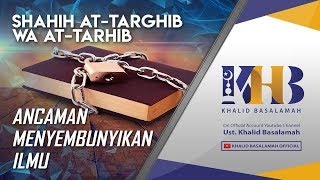 Shahih At-Targhib wa At-Tarhib - Ancaman Menyembunyikan Ilmu