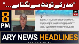 ARY News 8 PM Headlines 20th August 2023 | 𝐀𝐛𝐢𝐝 𝐙𝐮𝐛𝐞𝐫𝐢 𝐫𝐞𝐬𝐩𝐨𝐧𝐝𝐬 𝐭𝐨 𝐏𝐫𝐞𝐬𝐢𝐝𝐞𝐧𝐭 𝐀𝐥𝐯𝐢’𝐬 𝐭𝐰𝐞𝐞𝐭