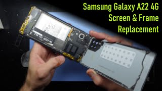 Samsung Galaxy A22 4G Display and Frame Replacement