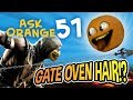 Annoying Orange - Ask Orange #51: Gate Oven Hair!?