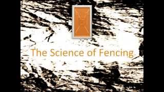 The Science of Fencing